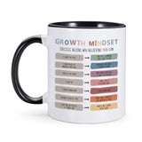 Growth Mindset Positive Mental Health Coffee Mug 11oz Ceramic