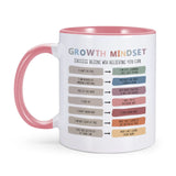 Growth Mindset Positive Mental Health Coffee Mug 11oz Ceramic